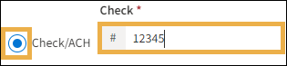 The Check number radio button and the check/ach number field with a yellow highlight box around it.